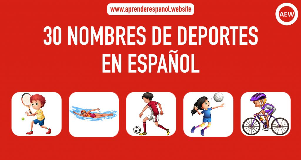30 nombres de deportes en español - deportes en español - vocabulario de los deportes en español - lista de deportes