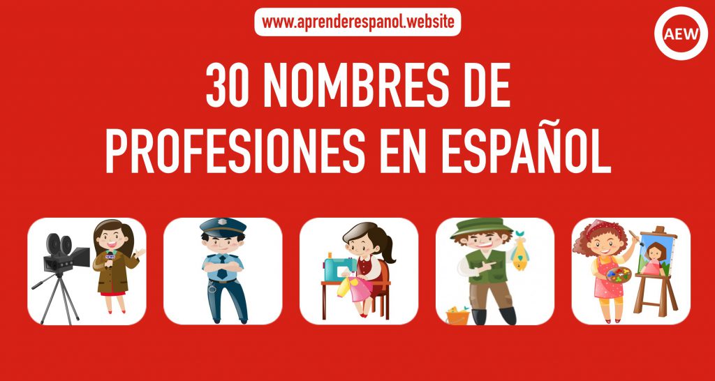 30 nombres de profesiones en español - profesiones en español - lista de profesiones